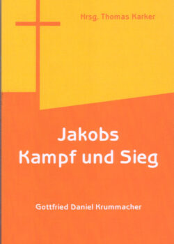 Krummacher, G.D.: "Jakobs Kampf und Sieg" PB